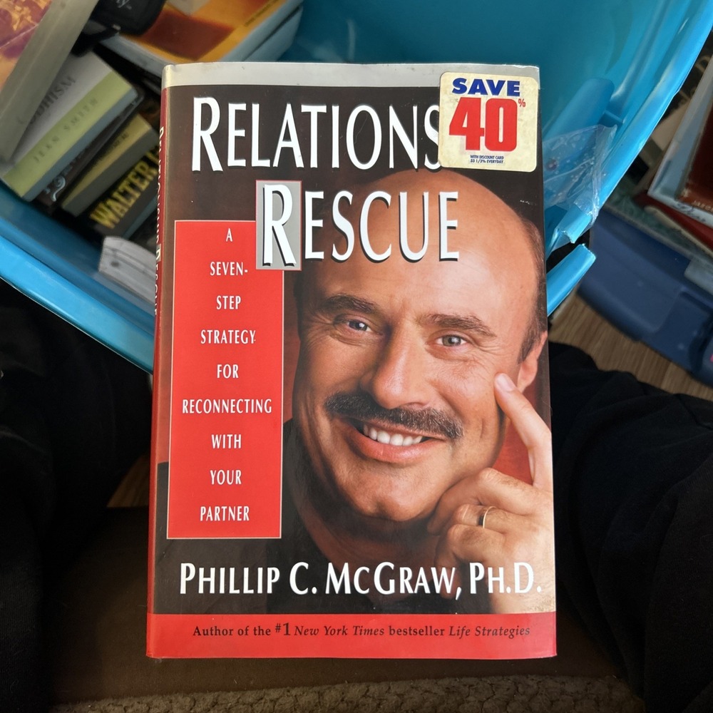 Relationship Rescue: A Seven-Step Strategy for Reconnecting with Your - GOOD